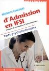 Réussir le concours d'admission en IFSI, tests psychotechniques
