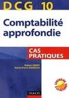 10, DCG 10 - Comptabilité approfondie - 1re édition - Cas pratiques, cas pratiques