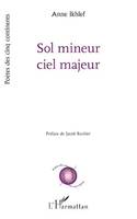 Sol mineur ciel majeur