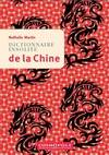 Dictionnaire Insolite de la Chine