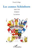 Les comtes Schönborn (1642-1756), Tome 2 : Les héritiers