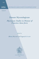 Donum mycenologicum, Mycenaean studies in honour of francisco aura jorro