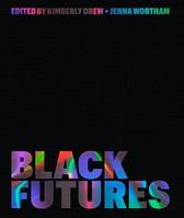 Black Futures (Hardback) /anglais