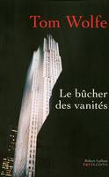 Le bûcher des vanités - NE