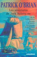 Les aventures de Jack Aubrey., 2, Les aventures de Jack Aubrey tome 2