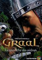 4, Graal t.4 - LA REVANCHE DES OMBRES