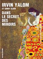 Dans le secret des miroirs