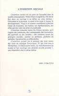 Actes du Colloque Sociologies IV., Tome I, L'insertion sociale, Actes du Colloque Sociologies IV, Tome I du Colloque Sociologie IV