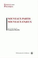 Nouveaux partis, nouveaux enjeux, [actes d'une journée d'étude]