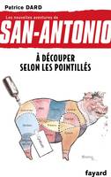 Les nouvelles aventures de San-Antonio, 26, À découper selon les pointillés, Les nouvelles aventures de San Antonio