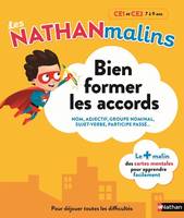 Bien former les accords CE1 et CE2 7 à 9 ans - Les Nathan malins