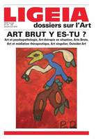 LIGEIA n°161/164. Art brut y es-tu ?
 