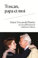 Art et spectacle Toscan, papa et moi