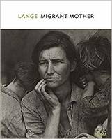 Dorothea Lange Migrant Mother, Nipomo, California /anglais