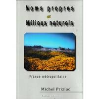 Noms propres et milieux naturels, France métropolitaine