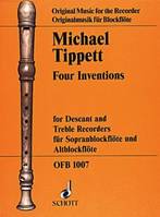 Four Inventions, for two recorders (descant and treble). soprano and treble recorder. Partition d'exécution.
