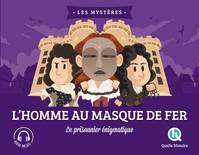 L'homme au masque de fer, Le prisonnier énigmatique