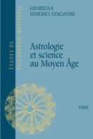 Astrologie et science au Moyen âge, Une étude doxographique