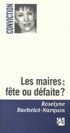 Les maires : fête ou défaite ?