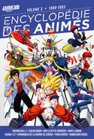 3, Encyclopédie des animés 3 de 1989 à 1993