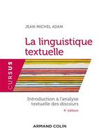 La linguistique textuelle - 4e éd.