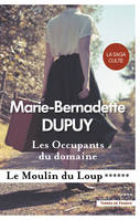 Les Occupants du domaine - Le Moulin du Loup, tome 6