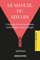 Manuel du Bitcoin, Le Manuel du Bitcoin