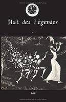 1, Nuit des Légendes Volume N°01