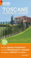 Guide Evasion Toscane, Florence, Sienne