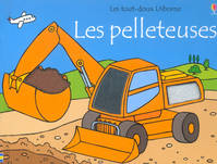 LES PELLETEUSES