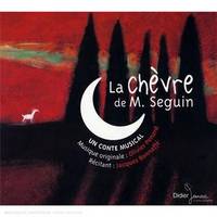 La Chèvre de monsieur Seguin (CD)