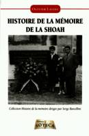 Histoire de la mémoire de la Shoah