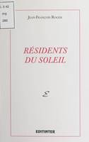 Résidents du soleil, poèmes