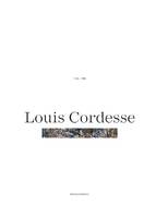 Louis Cordesse 1938-1988, 1938-1988