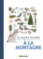 Guide nature - A la montagne