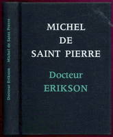Docteur Erikson, roman