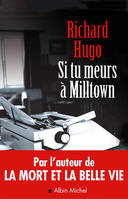 Si tu meurs à Milltown