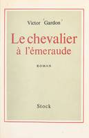 Le chevalier à l'émeraude