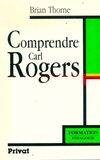 Comprendre Carl Rogers