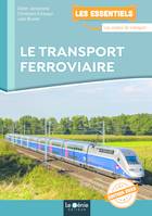 Le transport ferroviaire