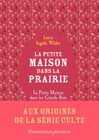 La petite maison dans la prairie (aux origines), La petite maison dans les grands bois