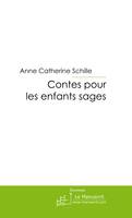 Contes pour les enfants sages