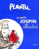 Humour Le Petit Jospin illustré