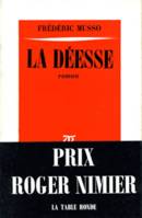 La Déesse