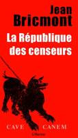 La République des censeurs