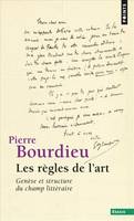 Les Règles de l'art, Genèse et structure du champ littéraire