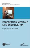 Procréation médicale et mondialisation, Expériences africaines