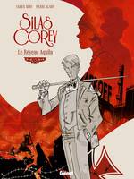 Silas Corey - Coffret Tomes 01 et 02, Le Réseau Aquila