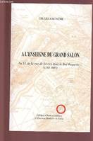 À l'enseigne du Grand salon, au 53 de la rue de Sèvres était le Bal Ragache, 1765-1885