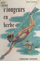 Plongeurs en herbe